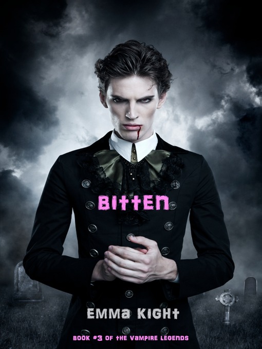 Title details for Bitten by Emma Knight - Available